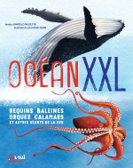 OCÉAN XXL - REQUINS, BALEINES ET AUTRES GÉANTS DE LA MER
