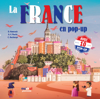 Saisissants pop-up - la France en pop-up