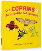 Les copains de la petite salamandre tome 1