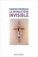 Le monastère invisible
