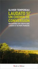 Laudato si' un chemin de conversion