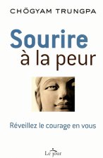 Sourire à la peur