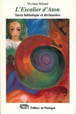 L'Escalier d'Aton - Tarot initiatique et divinatoire