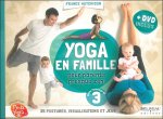 Yoga en famille - Pour parents presque zen ! Livre + DVD