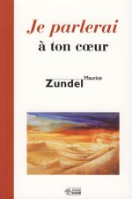 JE PARLERAI A TON COEUR