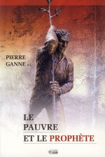 PAUVRE ET PROPHETE
