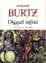 APPEL INFINI, LETTRES A ANDRE
