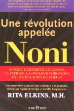 Une révolution appelée Noni