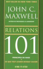 Relations 101 principes de base