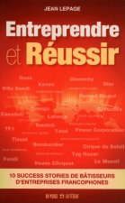 ENTREPRENDRE ET REUSSIR