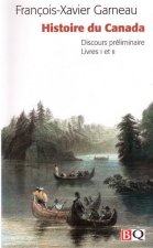 HISTOIRE DU CANADA DEPUIS SA DECOUVERTE JUSQU'A NOS JOURS