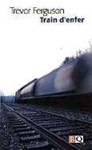 TRAIN D'ENFER