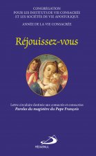 REJOUISSEZ VOUS