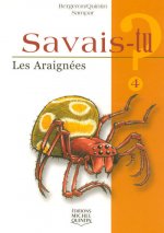 Savais-tu - numéro 04 Les araignées