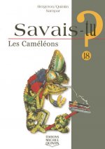 Savais-tu - numéro 18 Les caméléons