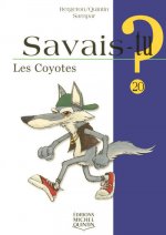 Savais-tu - numéro 20 Les coyotes