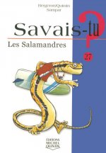 Savais-tu - numéro 27 Les salamandres