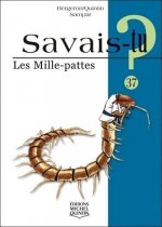Savais-tu N37 - Les mille-pattes