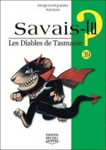 Savais-tu - numéro 39 Les diables de Tasmanie