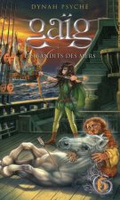 Gaïg - tome 6 Les bandits des mers