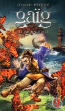 Gaïg - tome 9 Le jardin d'Afo