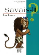 Savais-tu - numéro 49 Les lions