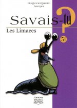 Savais-tu - numéro 51 Les Limaces
