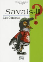 Savais-tu - numéro 59 Les coucous