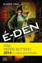E-Den - tome 1 Les survivants