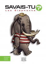 Savais-tu ? - Les éléphants