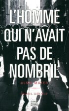 L'homme qui n'avait pas de nombril - tome 3 Alma mater