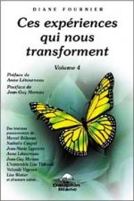 Ces expériences qui nous transforment 4