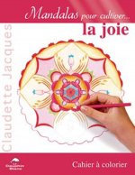 Mandalas pour cultiver la joie