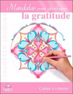 Mandalas pour développer la gratitude