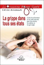 La grippe dans tous ses états