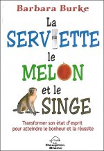 La serviette, le melon et le singe