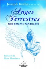 Anges Terrestres - Nos enfants handicapés