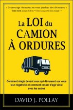 La loi du camion à ordures