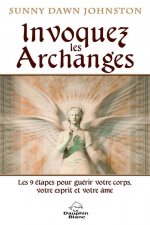 Invoquez les Archanges