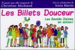 Les Billets douceur - Les Bontés Divines en action !