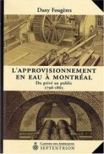 L APPROVISIONNEMENT EN EAU A MONTREAL