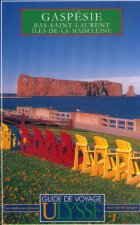 Gaspésie bas Saint-Laurent Iles de la Madeleine