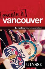Escale à Vancouver