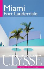 Miami, Fort Lauderdale 4e édition