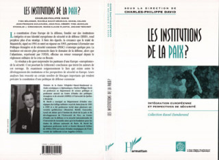 LES INSTITUTIONS DE LA PAIX ?