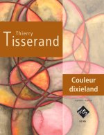 COULEUR DIXIELAND GUITARES-PARTITION+PARTIES SEPAREES