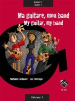 MA GUITARE, MON BAND (GUIT. 1) VOL. 1 GUITARE