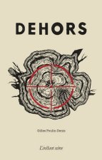 DEHORS