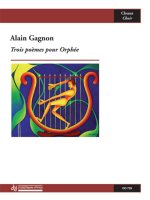 TROIS POEMES POUR ORPHEE, OPUS 51 CHANT-PARTITION+PARTIES SEPAREES