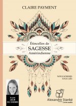 ETINCELLES DE SAGESSE AMERINDIENNES